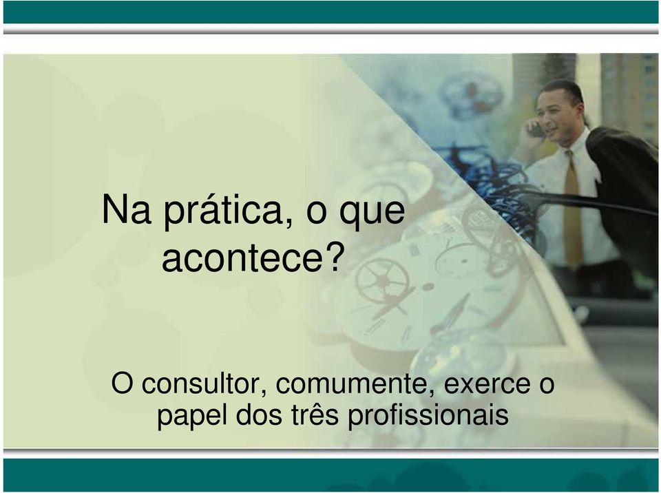 O consultor,