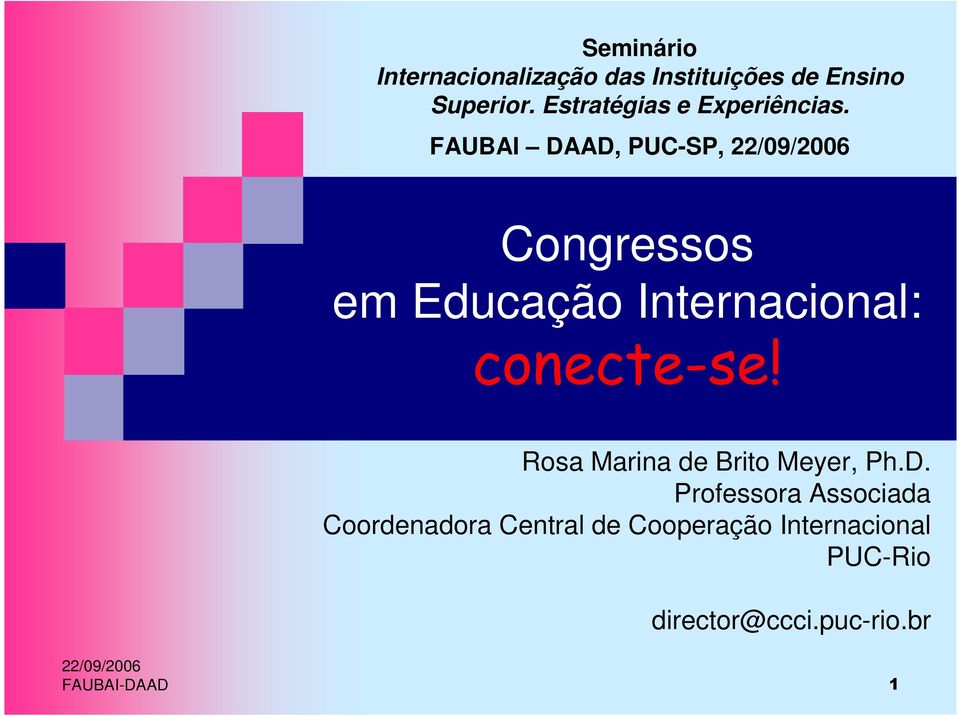 FAUBAI DAAD, PUC-SP, Congressos em Educação Internacional: conecte-se!