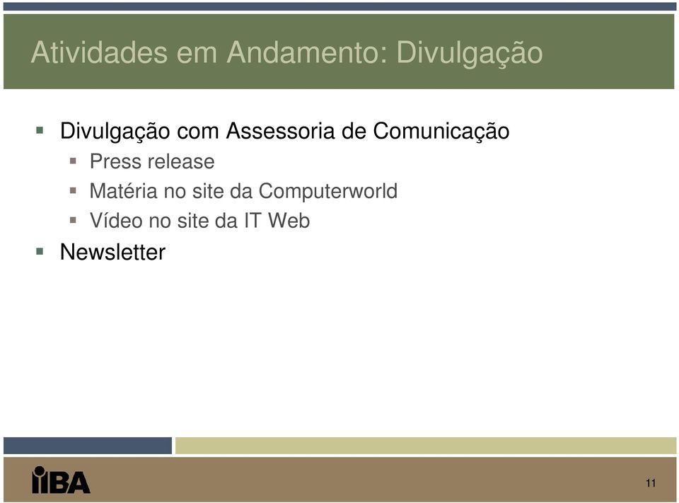 Press release Matéria no site da