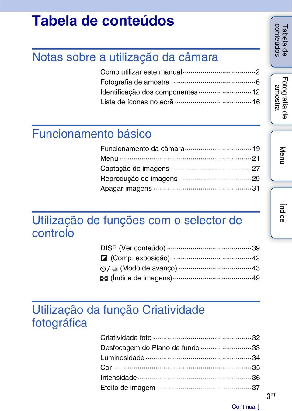 selector de controlo DISP (Ver conteúdo) 39 (Comp.