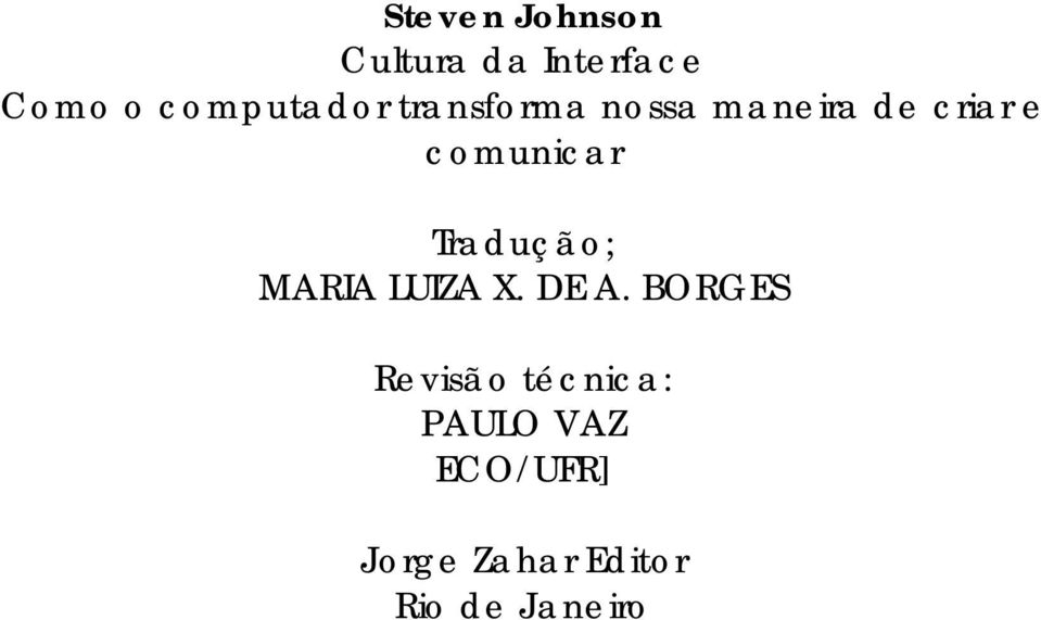 comunicar Tradução; MARIA LUIZA X. DE A.