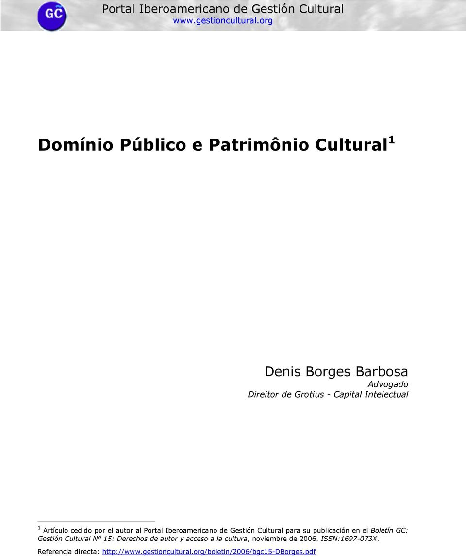 Capital Intelectual 1 Artículo cedido por el autor al Portal Iberoamericano de Gestión Cultural