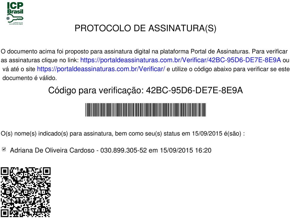 br/verificar/42bc-95d6-de7e-8e9a ou vá até o site https://portaldeassinaturas.com.