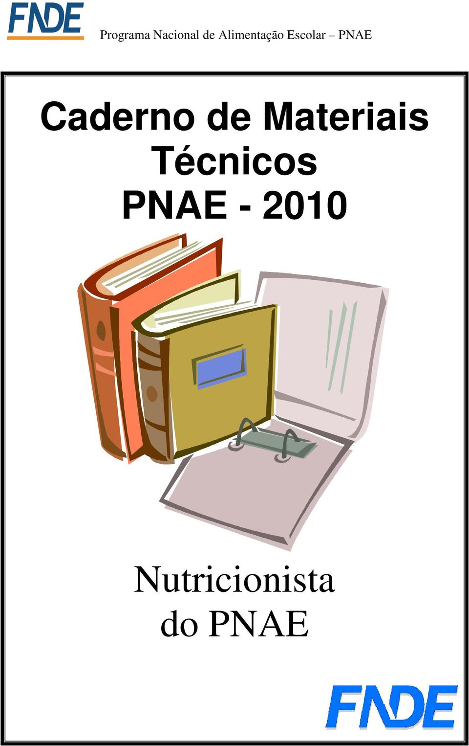Técnicos PNAE -