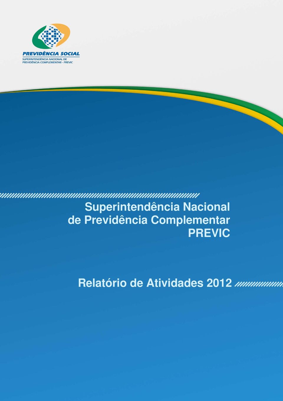 Nacional de Previdência Complementar