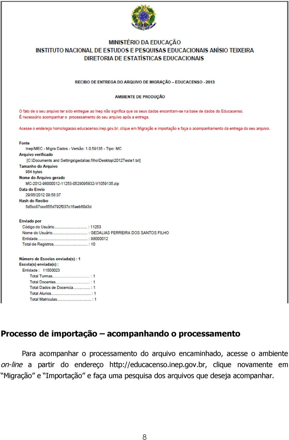 partir do endereço http://educacenso.inep.gov.