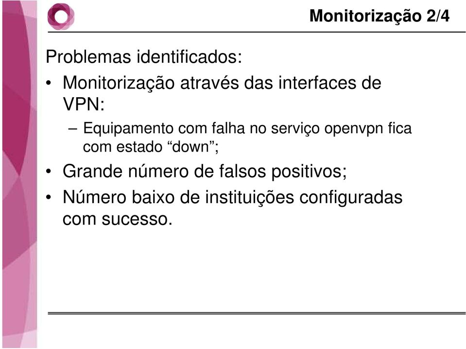 serviço openvpn fica com estado down ; Grande número de