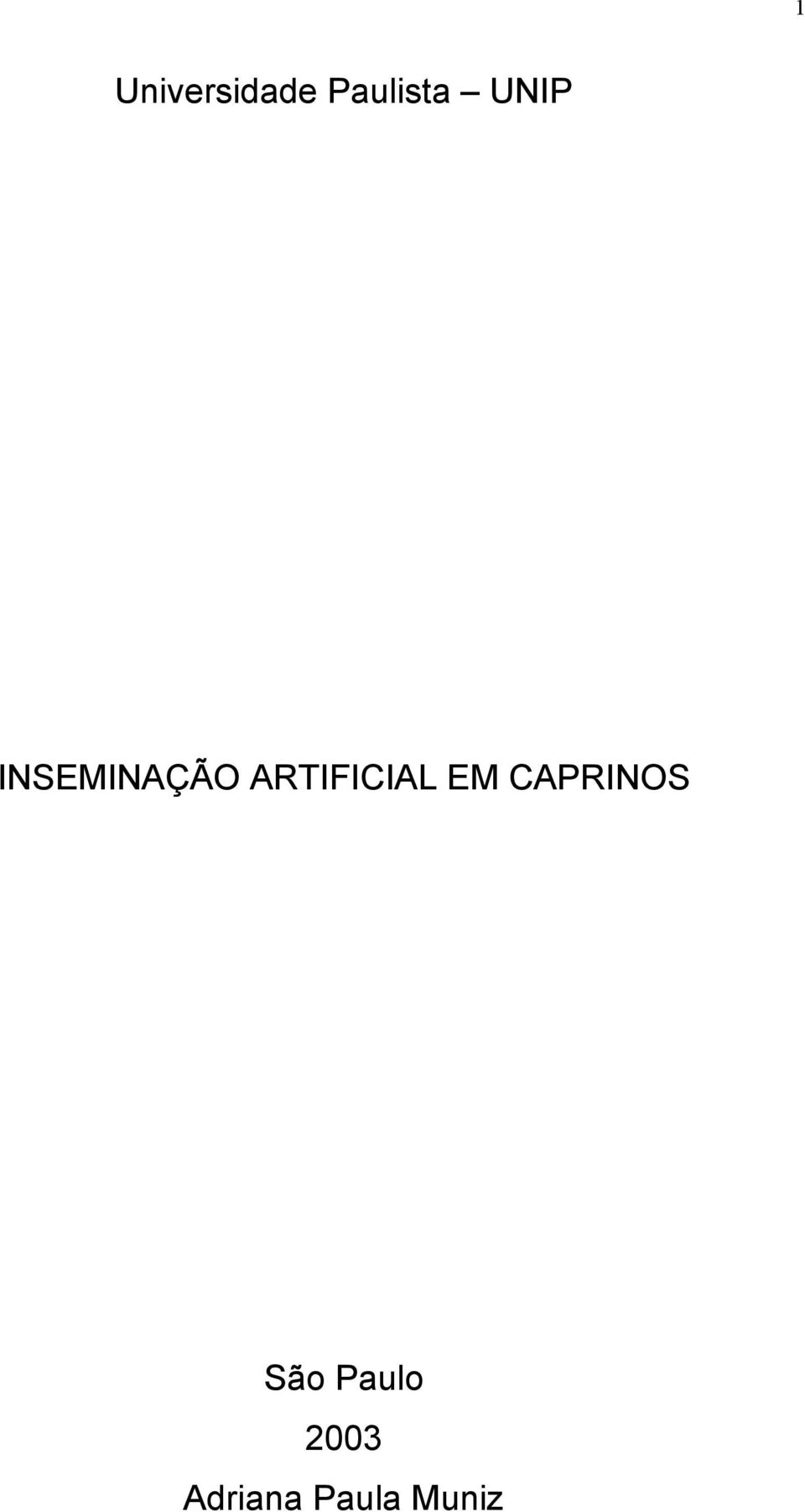 ARTIFICIAL EM CAPRINOS