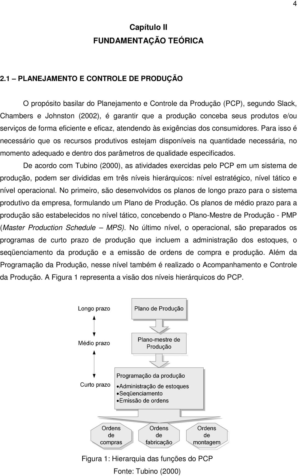 e forma efcente e efcaz, ateneno às exgêncas os consumores.