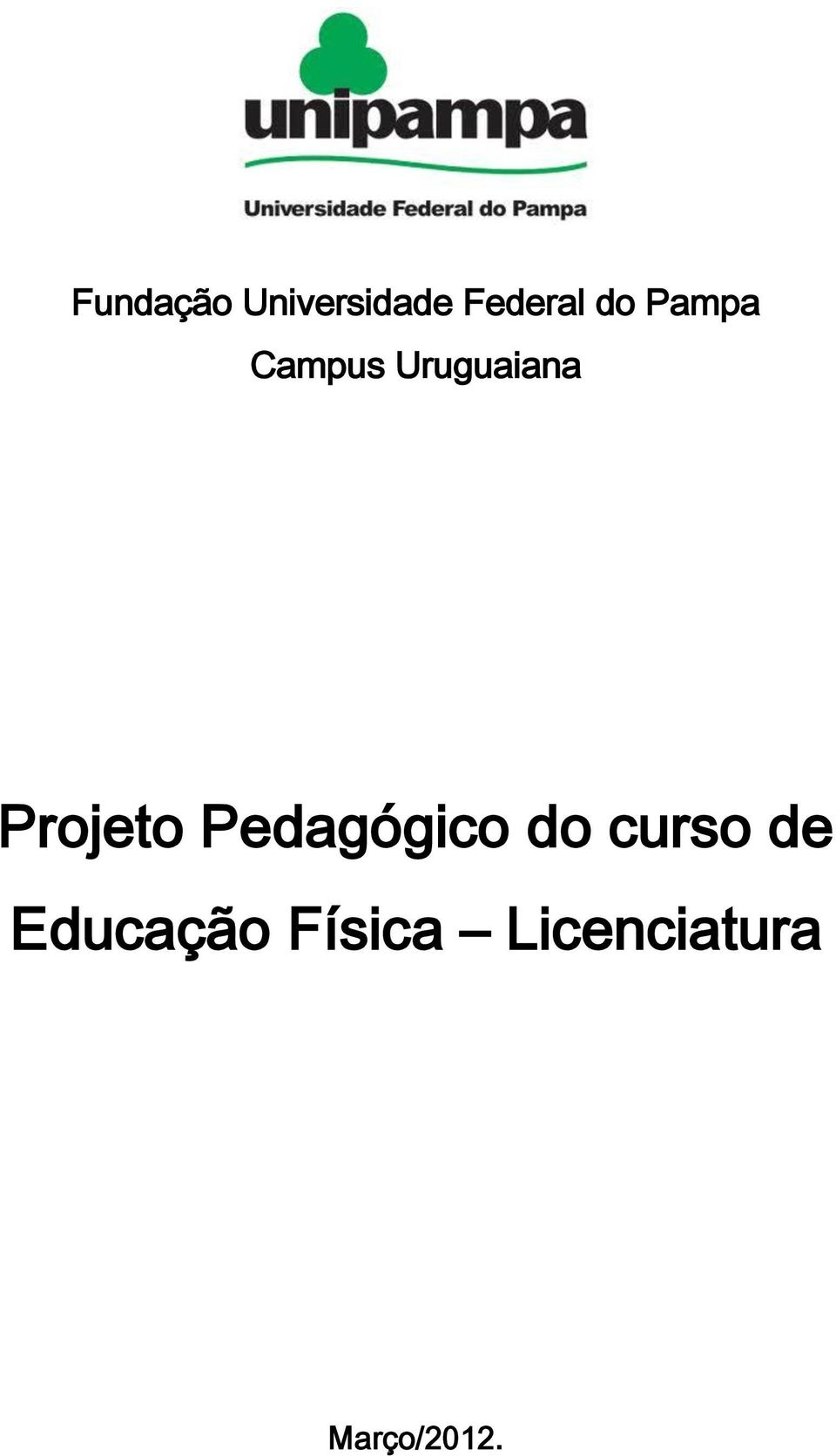 Projeto Pedagógico do curso de