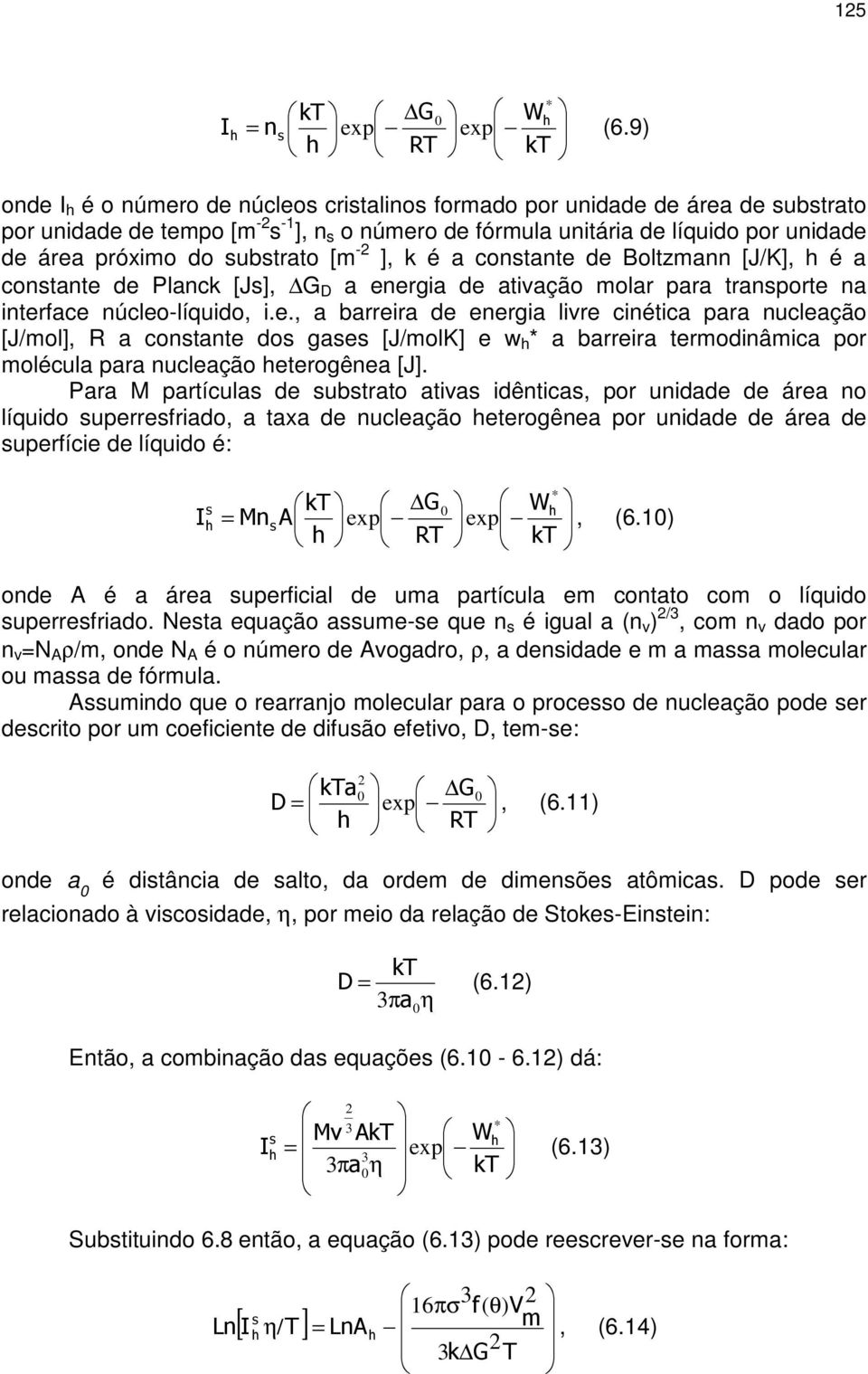 substrato [m -2 ], k é a constante 