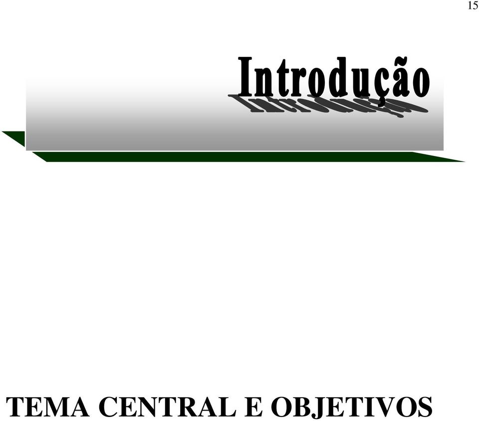 OBJETIVOS