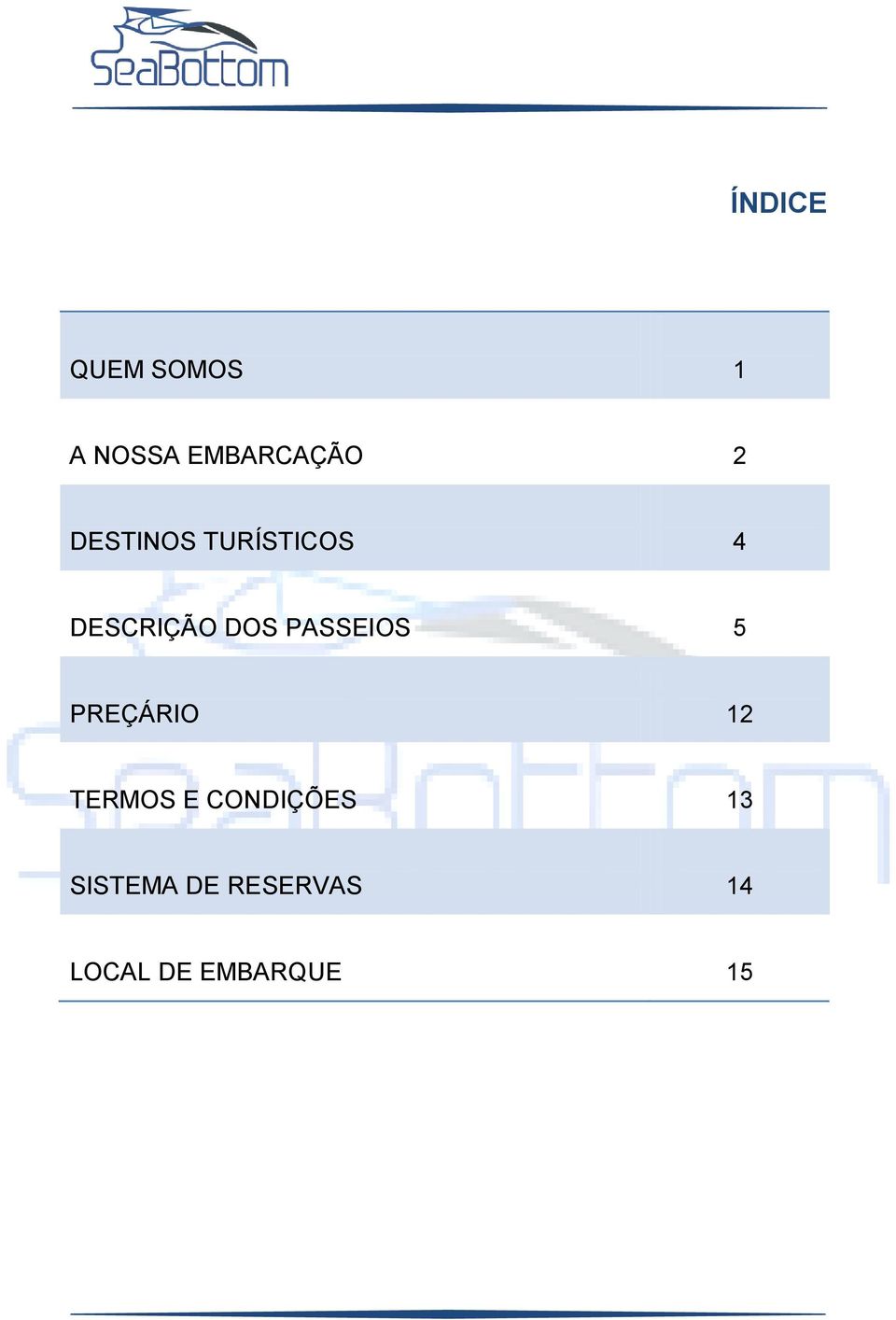 PASSEIOS 5 PREÇÁRIO 12 TERMOS E CONDIÇÕES