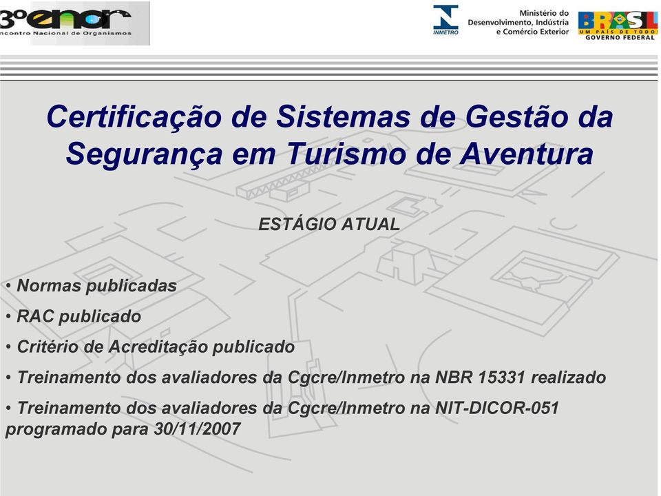 publicado Treinamento dos avaliadores da Cgcre/Inmetro na NBR 15331