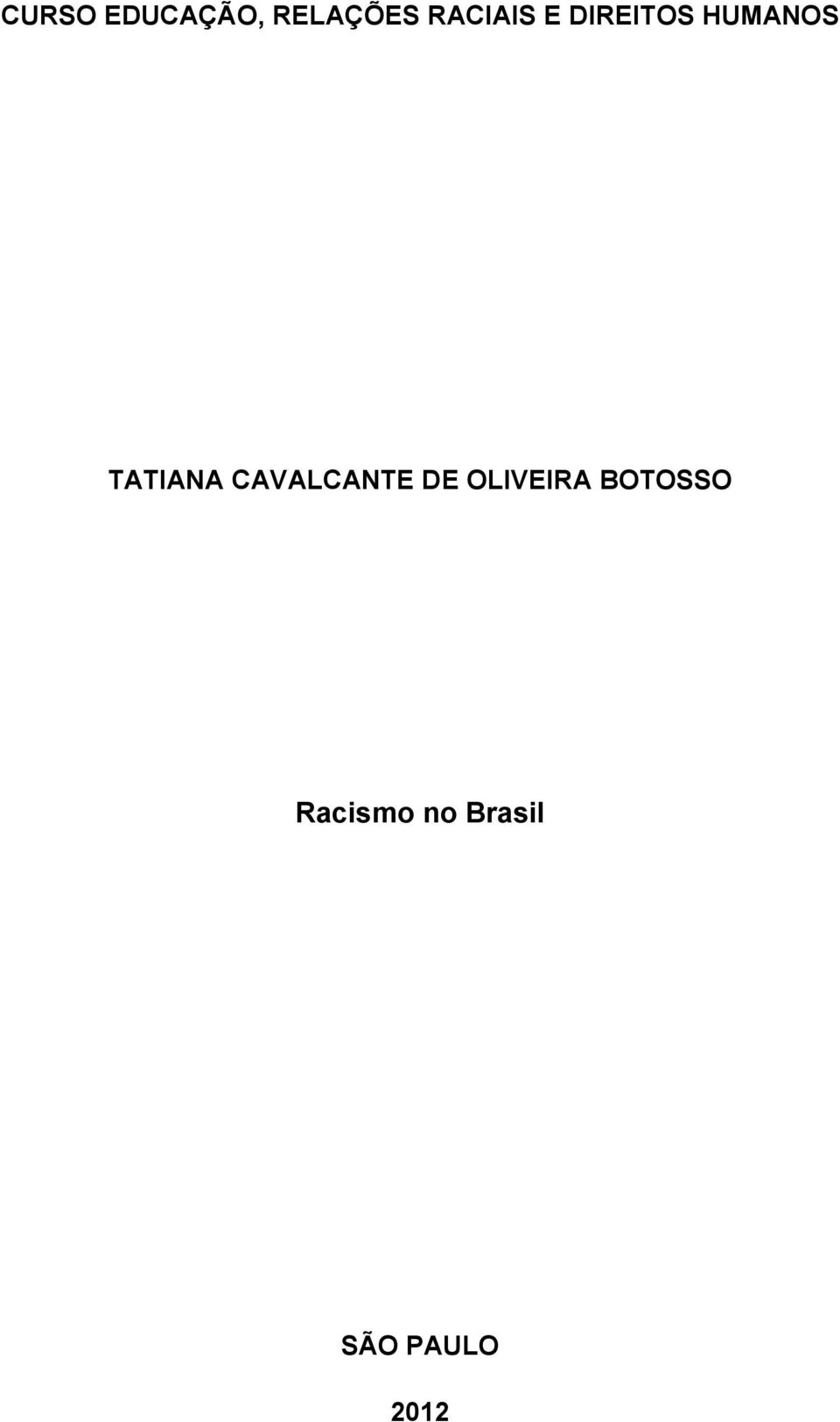 TATIANA CAVALCANTE DE OLIVEIRA