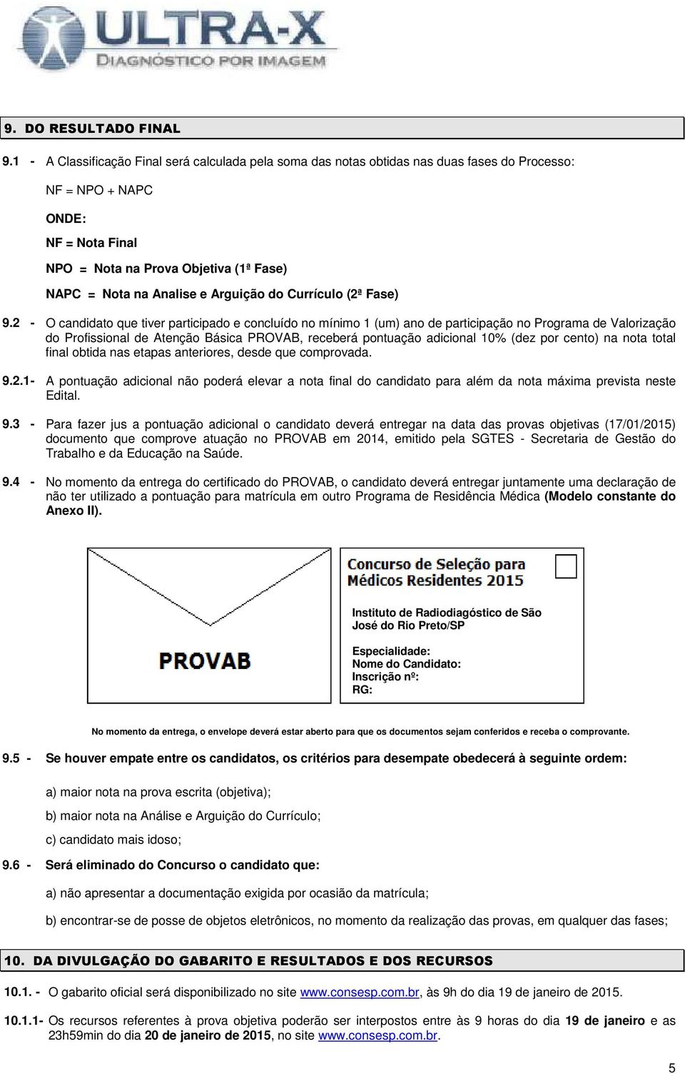 Arguição do Currículo (2ª Fase) 9.