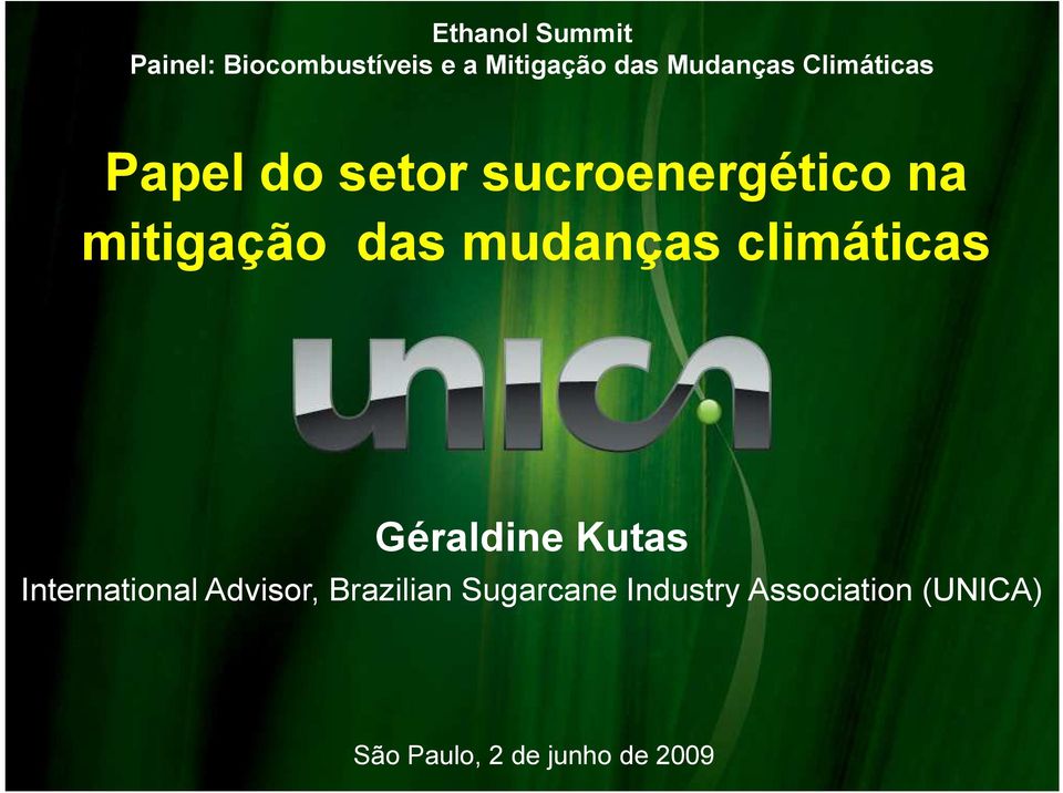 mudanças climáticas Géraldine Kutas International Advisor,