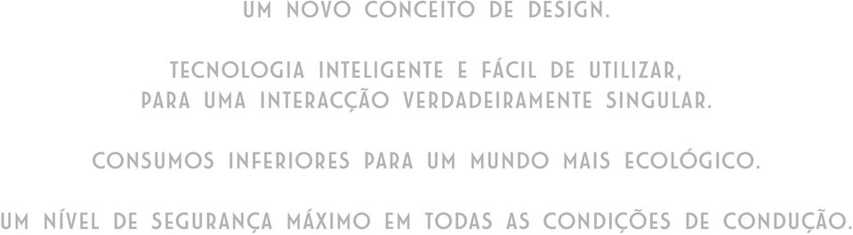 INTERACÇÃO VERDADEIRAMENTE SINGULAR.