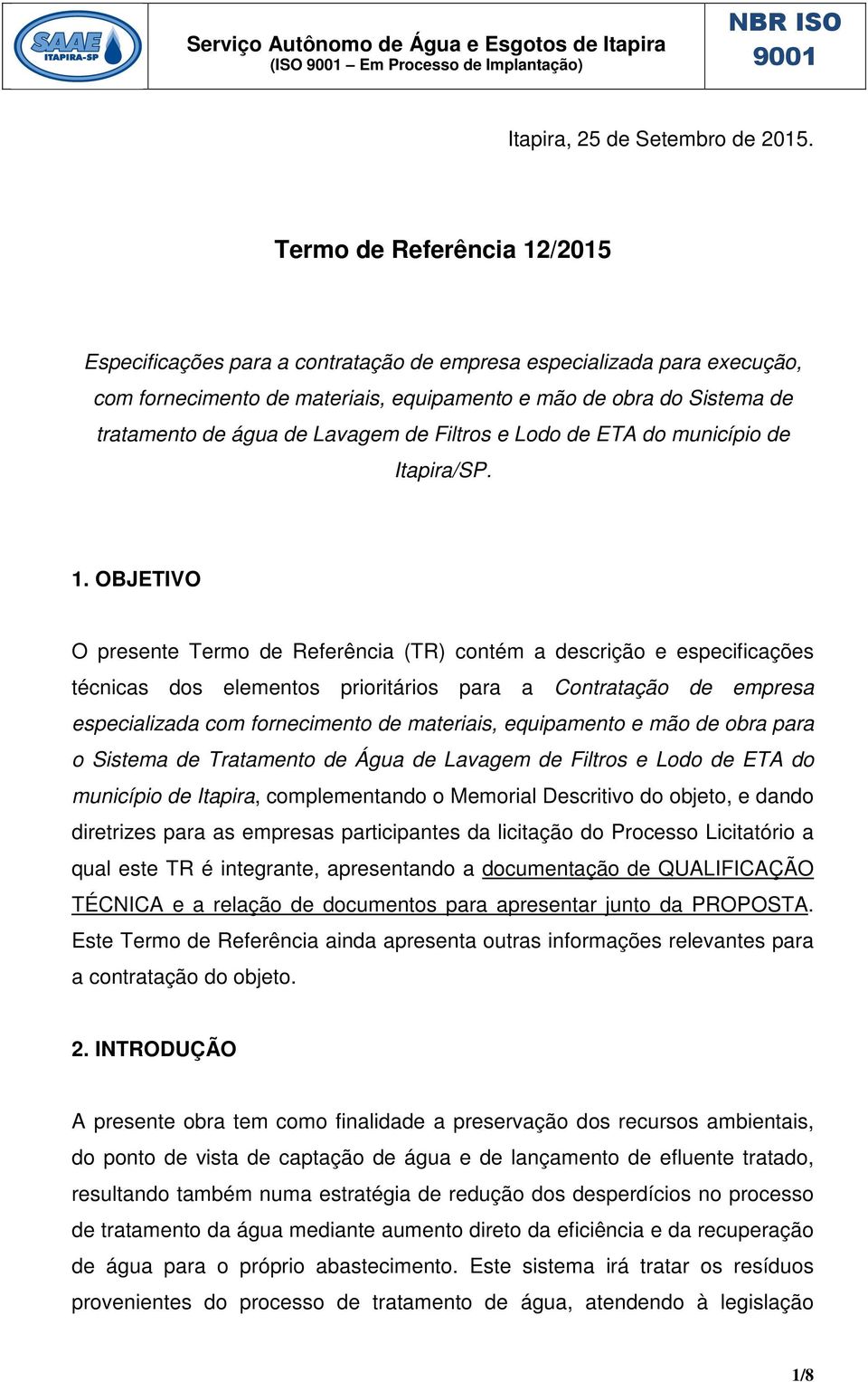 Lavagem de Filtros e Lodo de ETA do município de Itapira/SP. 1.