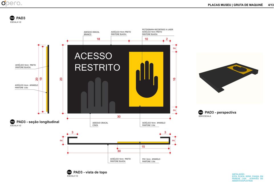 3 - seção longitudinal ADESIVO ORACA CINZA ACRÍICO 4mm AMAREO PVC 3mm AMAREO 3