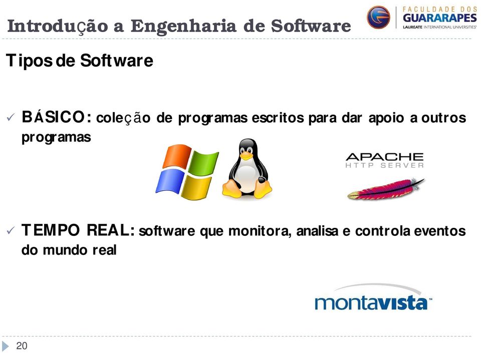 outros programas TEMPO REAL: software que