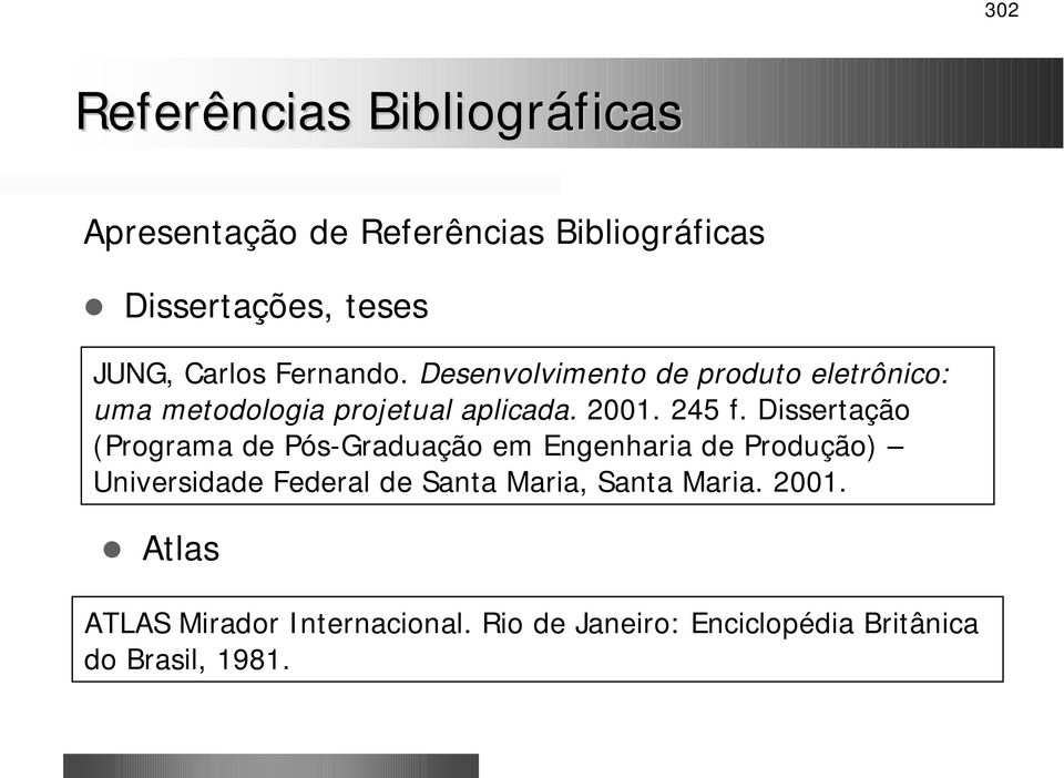 Dissertação (Programa de Pós-Graduação em Engenharia de Produção) Universidade Federal de