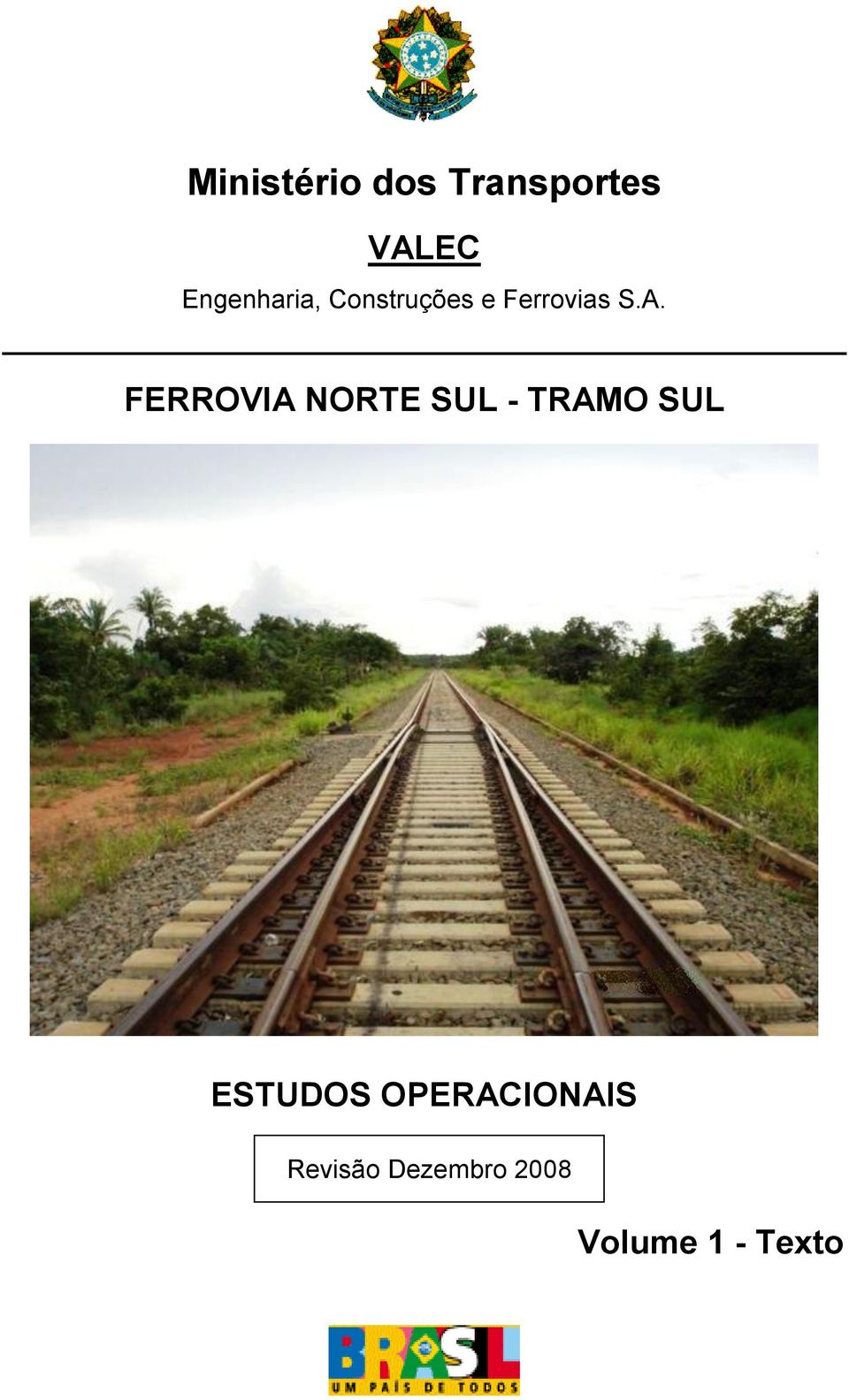 FERROVIA NORTE SUL TRAMO SUL ESTUDOS