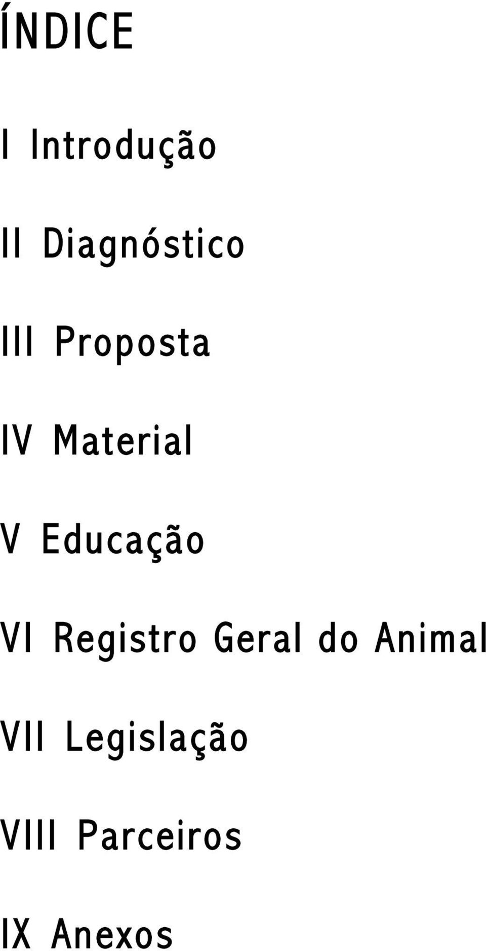 Educação VI Registro Geral do