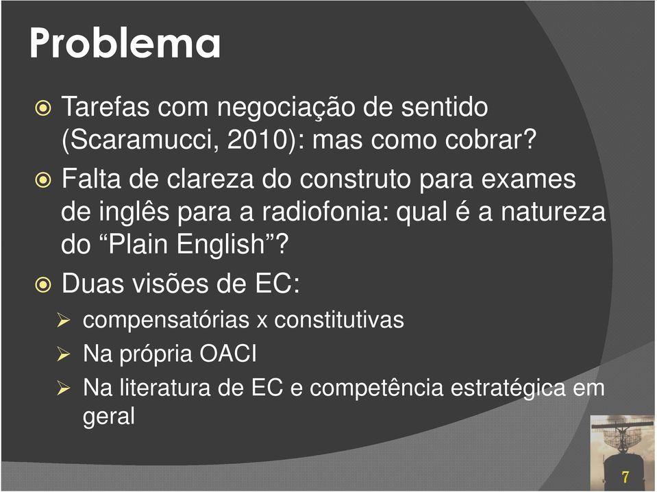 Falta de clareza do construto para exames de inglês para a radiofonia: qual