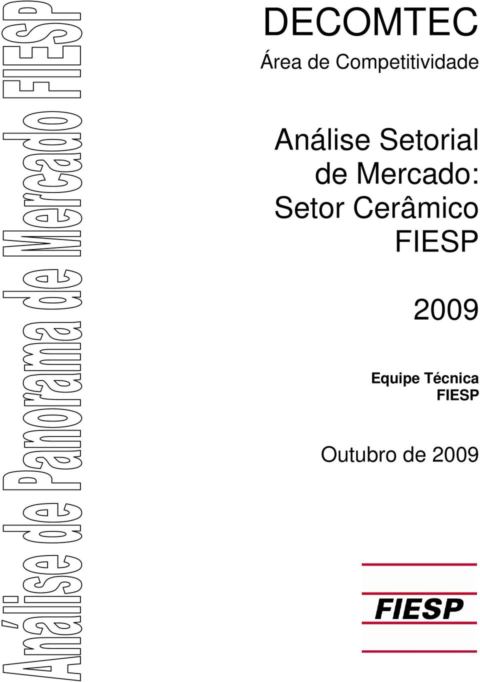 Setorial de Mercado: Setor