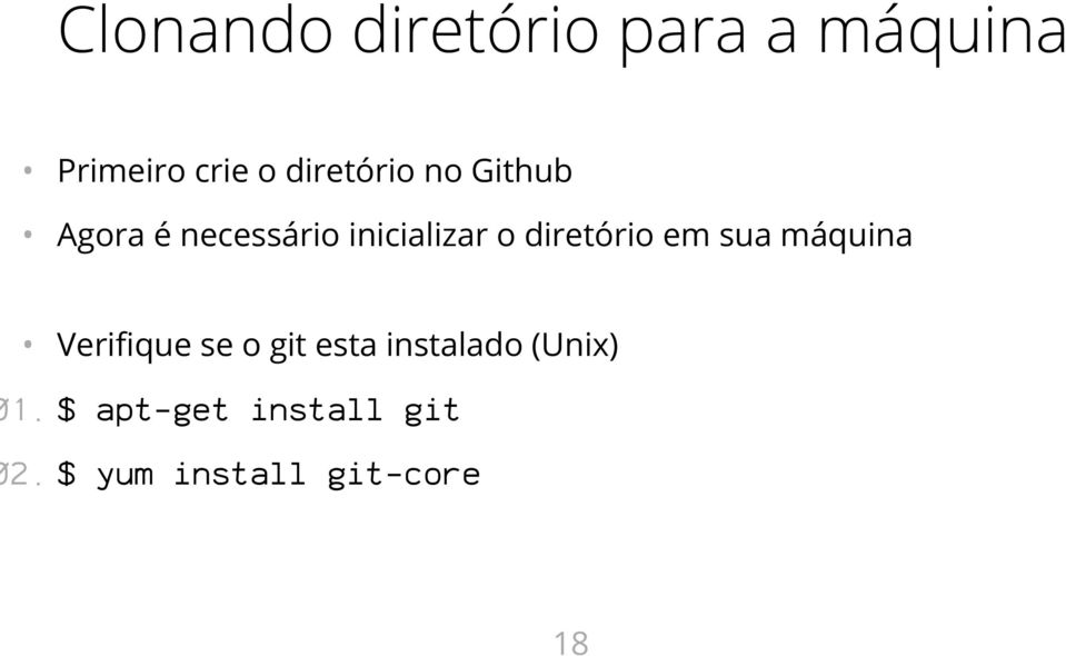 diretório em sua máquina Verifique se o git esta