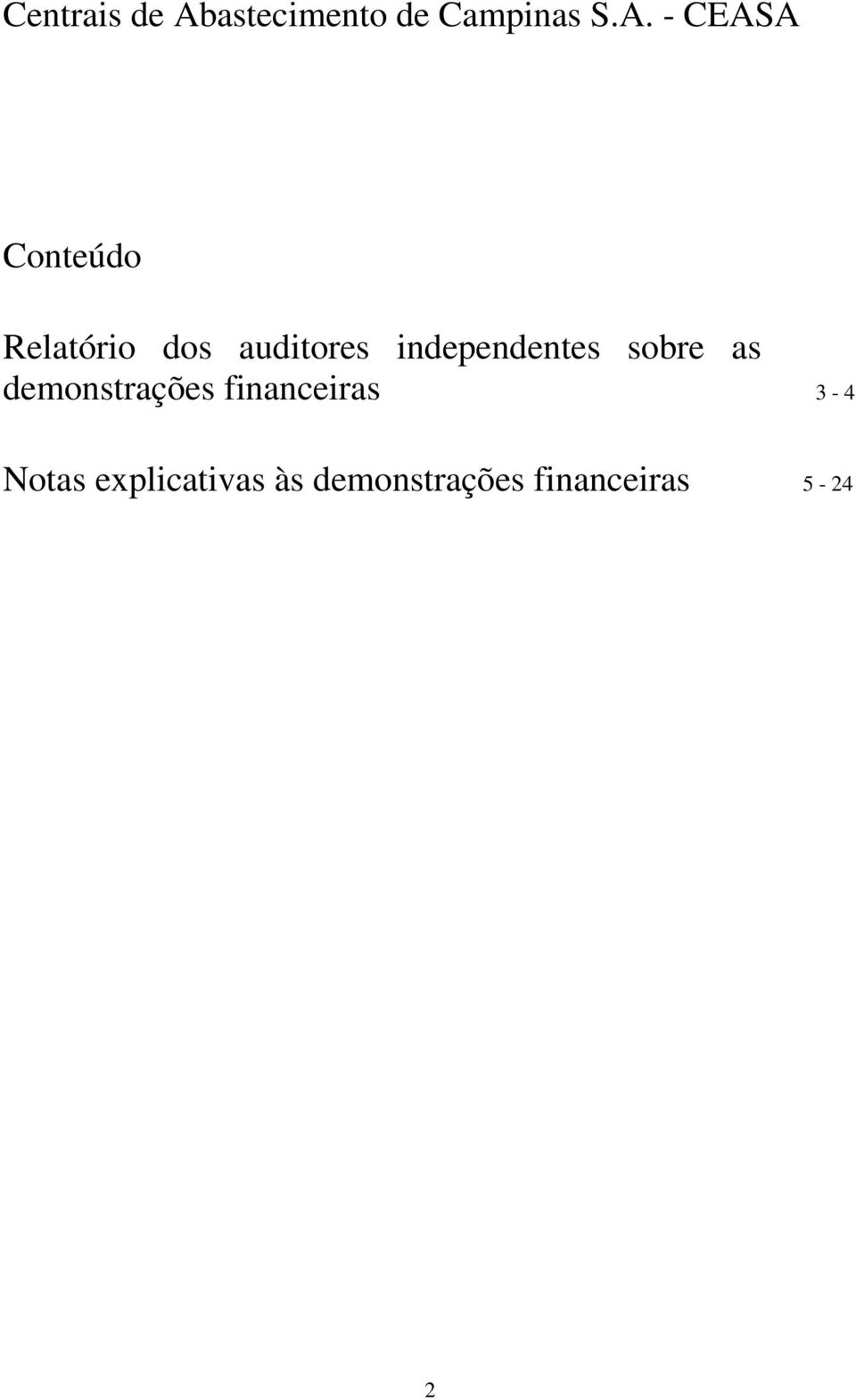 - CEASA Conteúdo Relatório dos auditores