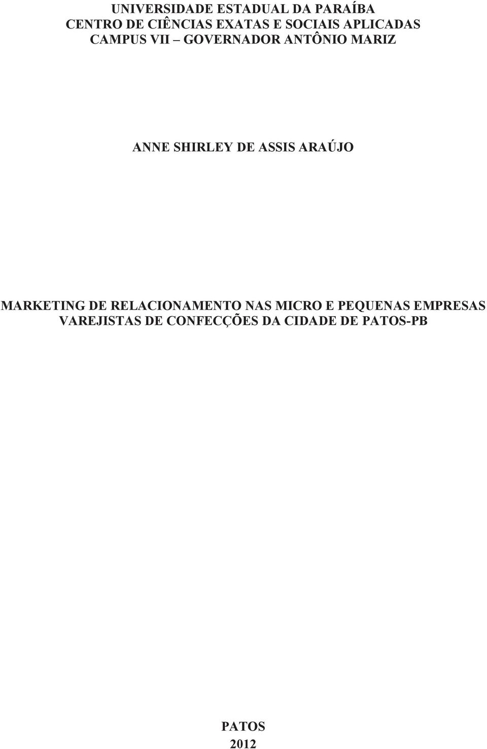 SHIRLEY DE ASSIS ARAÚJO MARKETING DE RELACIONAMENTO NAS MICRO E