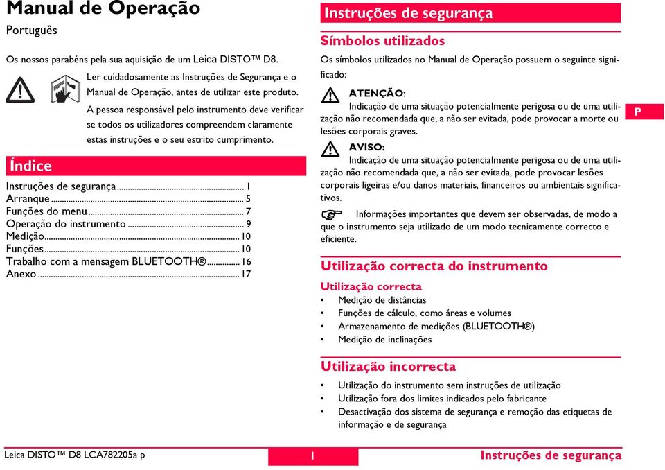 .. 5 unções do menu... 7 Operação do instrumento... 9 Medição... 10 unções... 10 Trabalho com a mensagem BLUTOOTH... 16 Anexo.