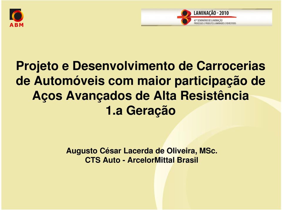 Avançados de Alta Resistência 1.