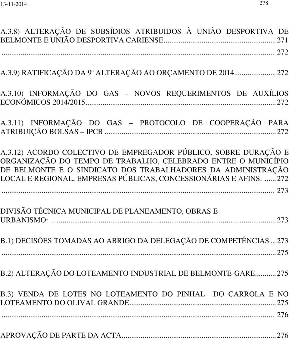 11) INFORMAÇÃO DO GAS PROTOCOLO DE COOPERAÇÃO PARA ATRIBUIÇÃO BOLSAS IPCB.