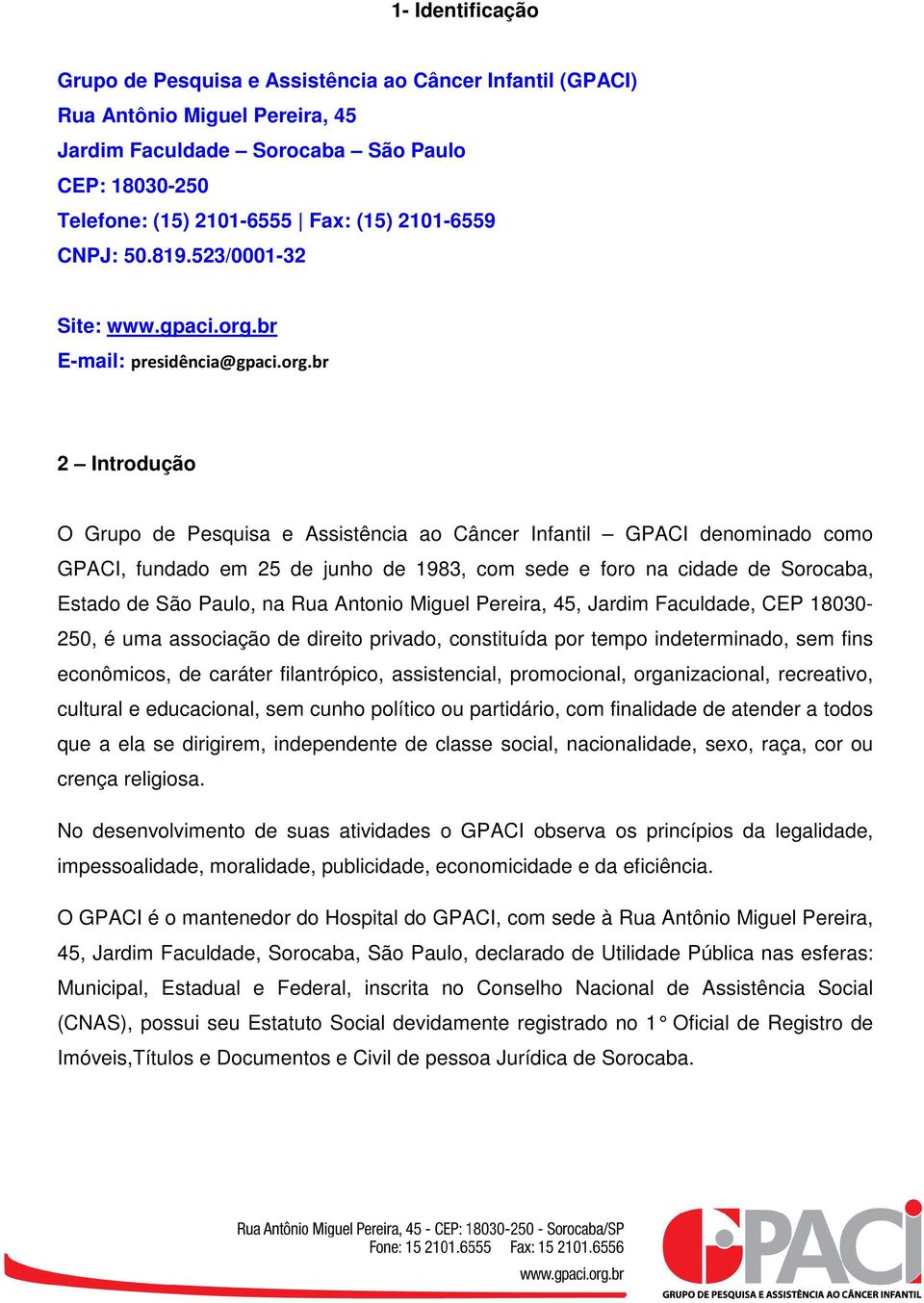 br E-mail: presidência@gpaci.org.