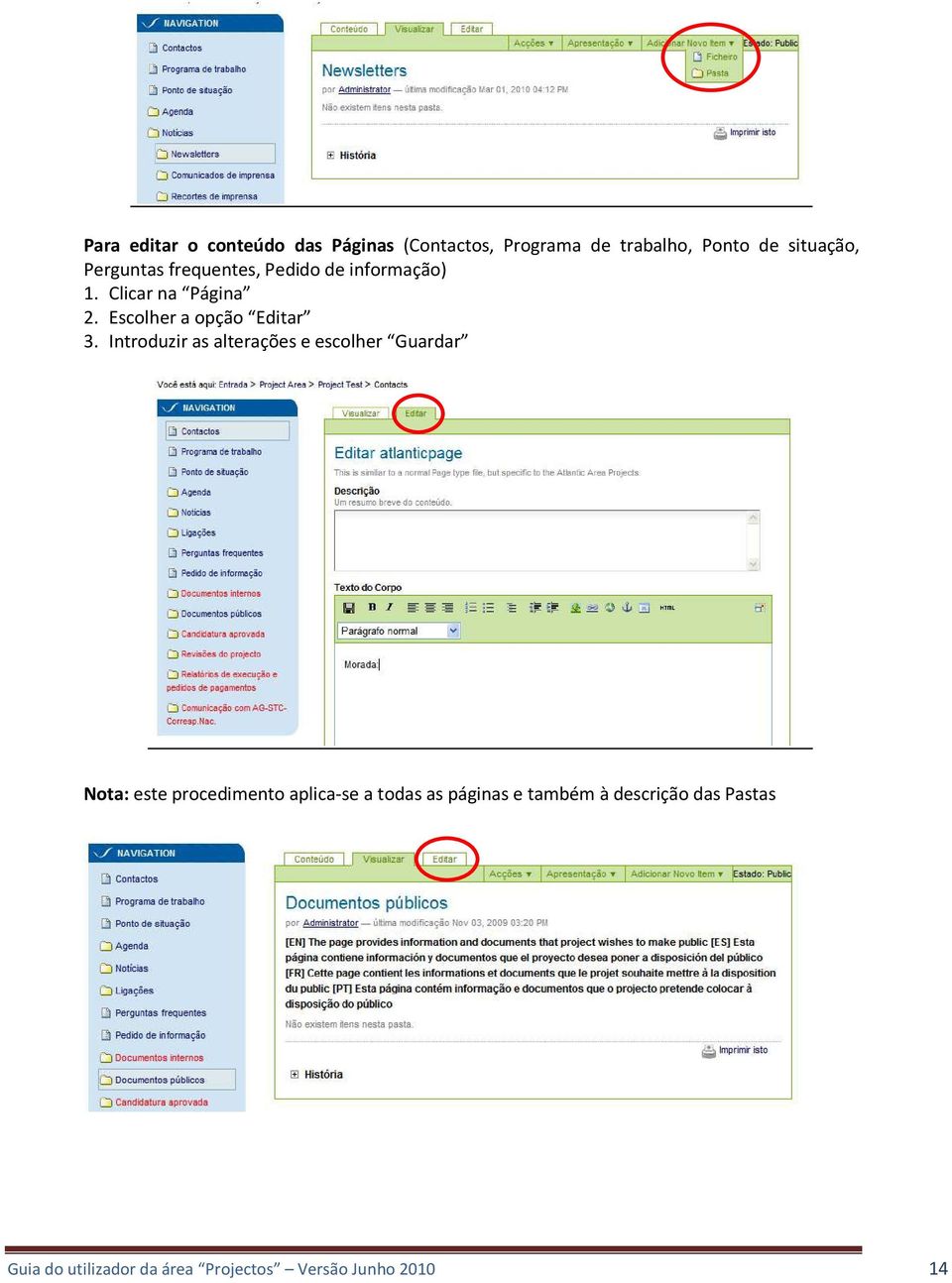 Escolher a opção Editar 3.