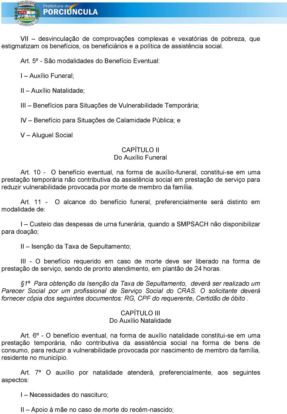 V Aluguel Social CAPÍTULO II Do Auxílio Funeral Art.