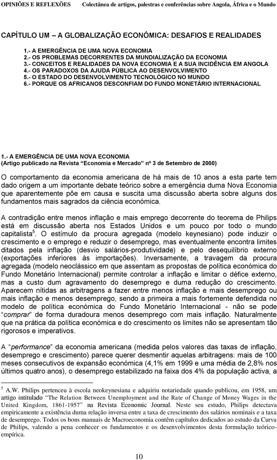 - PORQUE OS AFRICANOS DESCONFIAM DO FUNDO MONETÁRIO INTERNACIONAL 1.