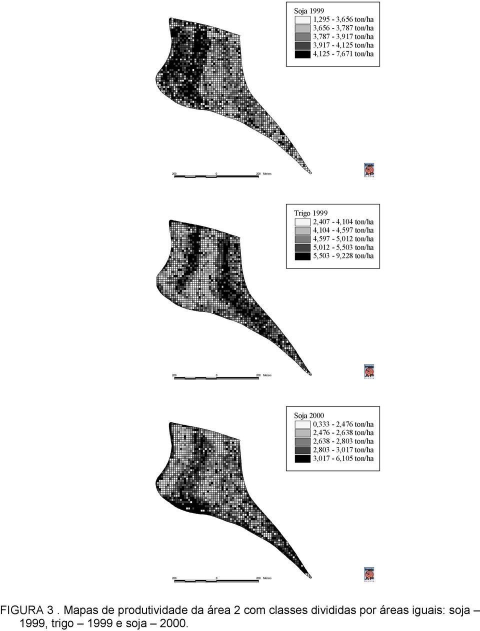 200 Meters Soja 2000 0,333-2,476 ton/ha 2,476-2,638 ton/ha 2,638-2,803 ton/ha 2,803-3,017 ton/ha 3,017-6,105 ton/ha 200