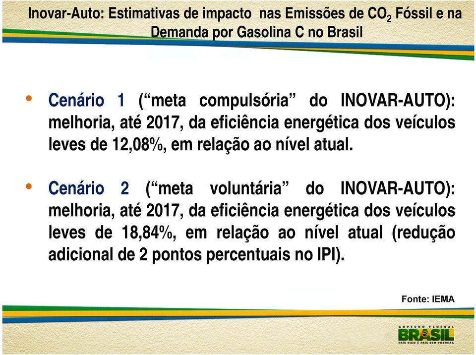 relação ao nível atual.