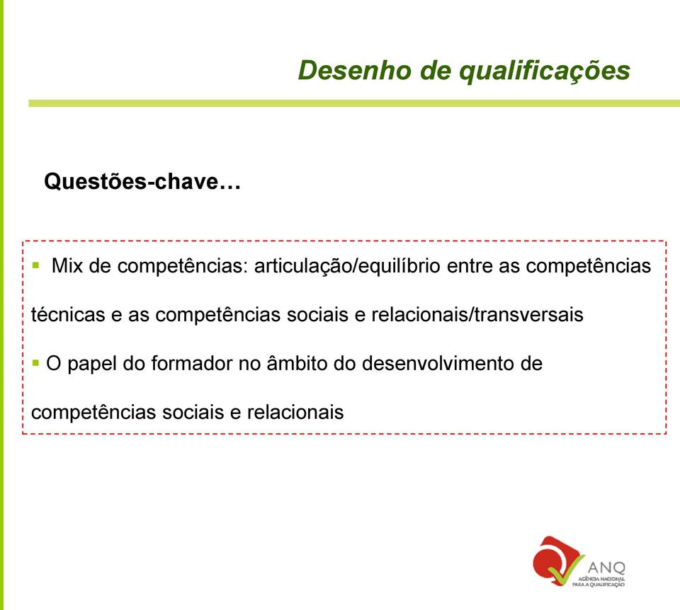 competências sociais e relacionais/transversais O papel do