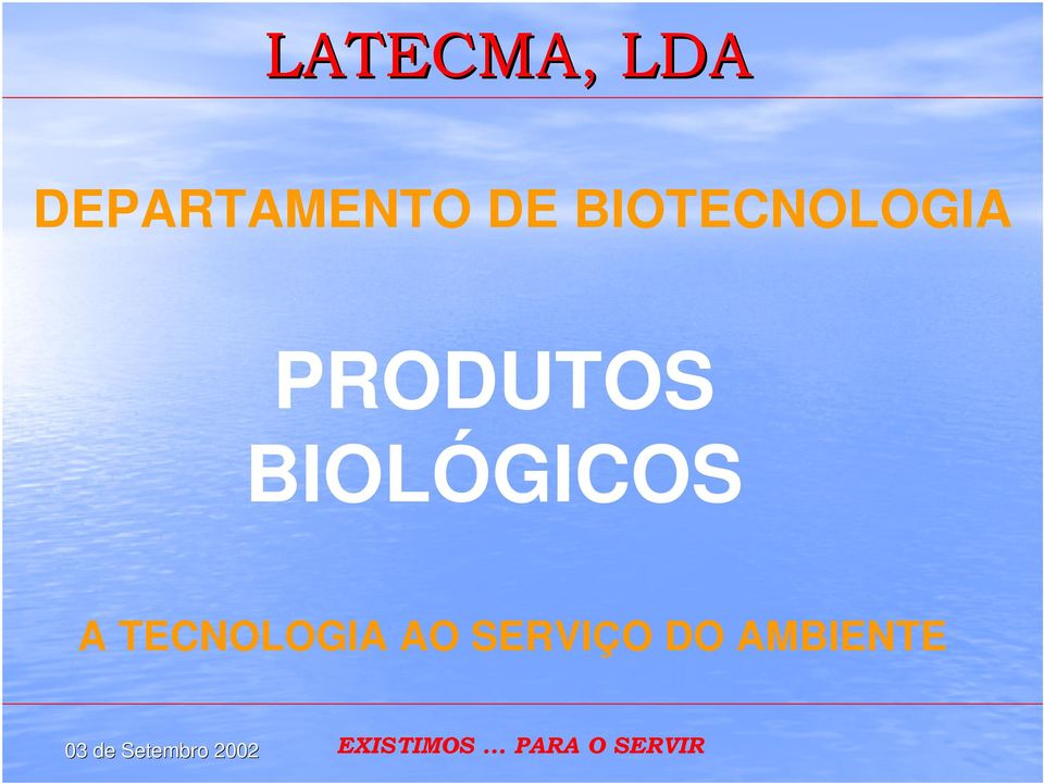 PRODUTOS BIOLÓGICOS A