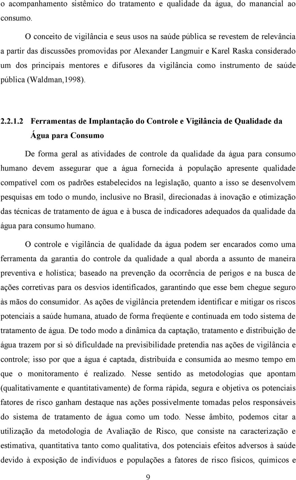 difusores da vigilância como instrumento de saúde pública (Waldman,19