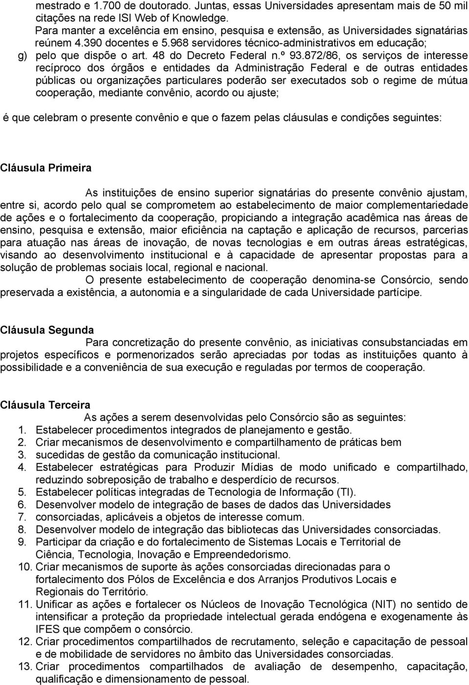 48 do Decreto Federal n.º 93.