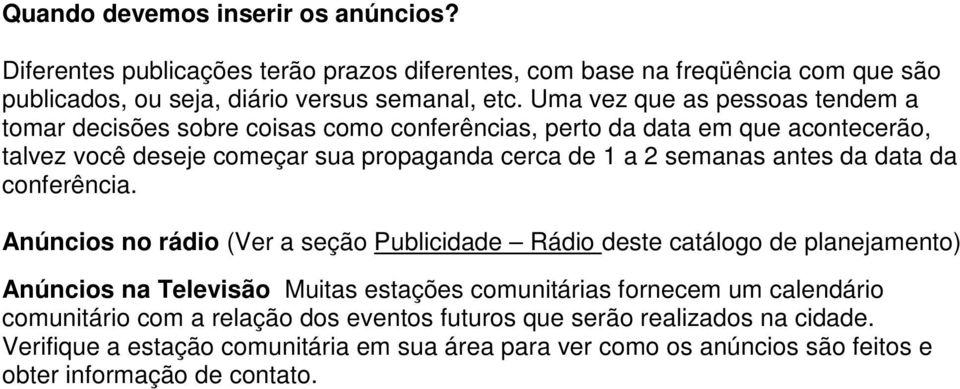 antes da data da conferência.