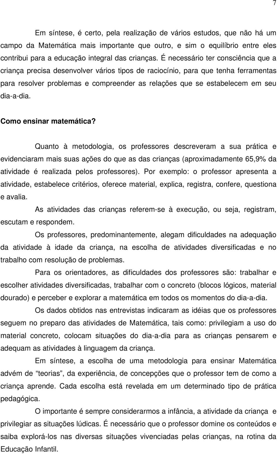 dia-a-dia. Como ensinar matemática?