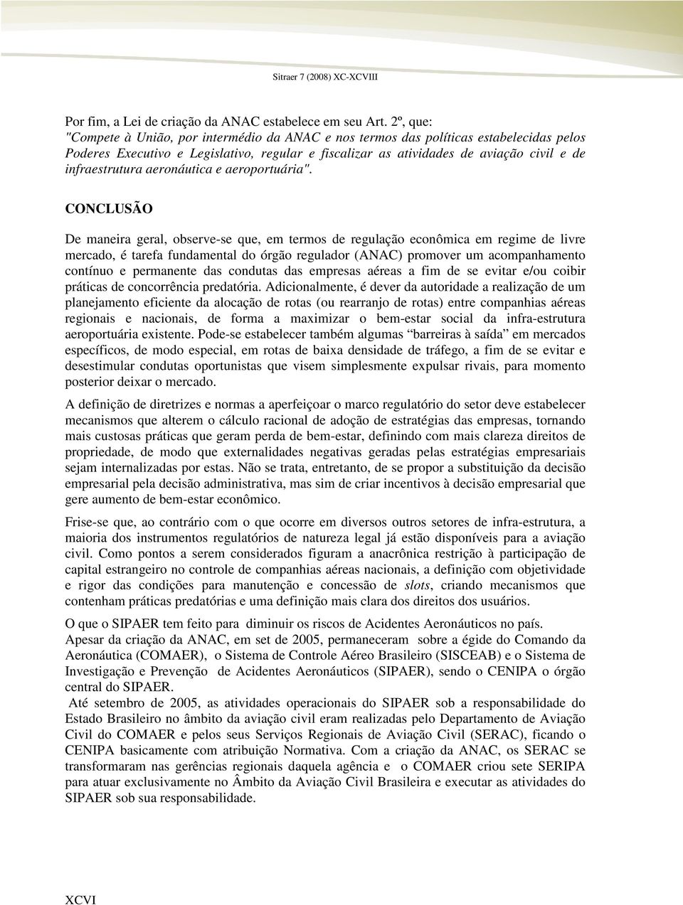 infraestrutura aeronáutica e aeroportuária".