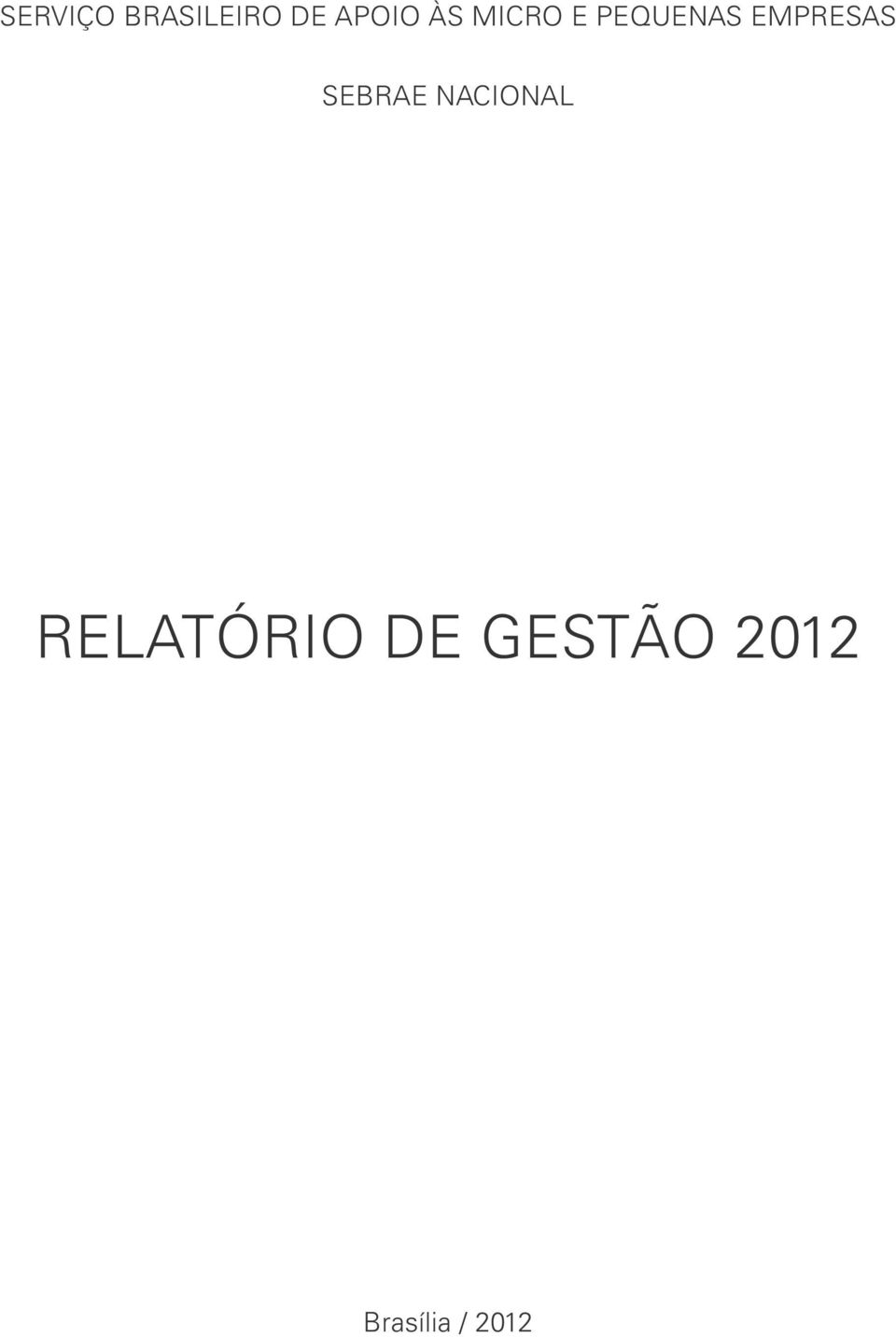 SEBRAE NACIONAL RELATÓRIO DE